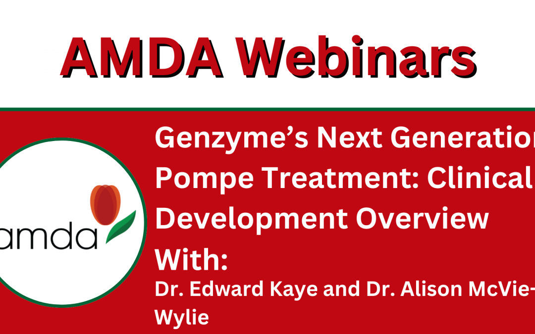 Genzyme’s Next Generation Pompe Treatment: Clinical Development Overview