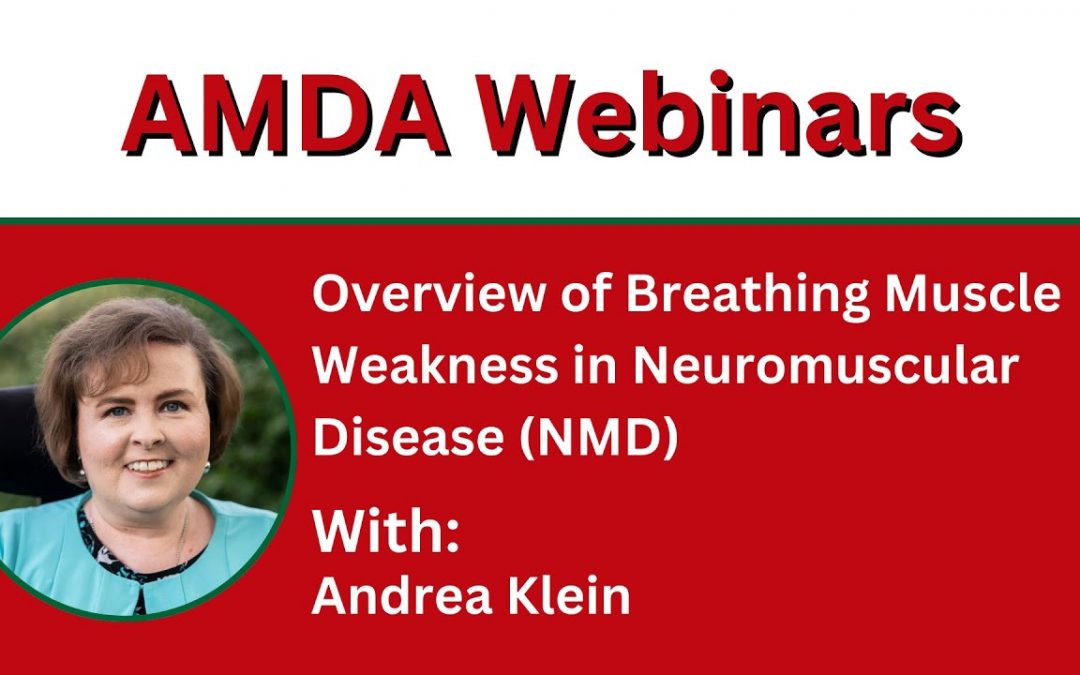 Overview of Breathing Muscle Weakness in Neuromuscular Disease (NMD)