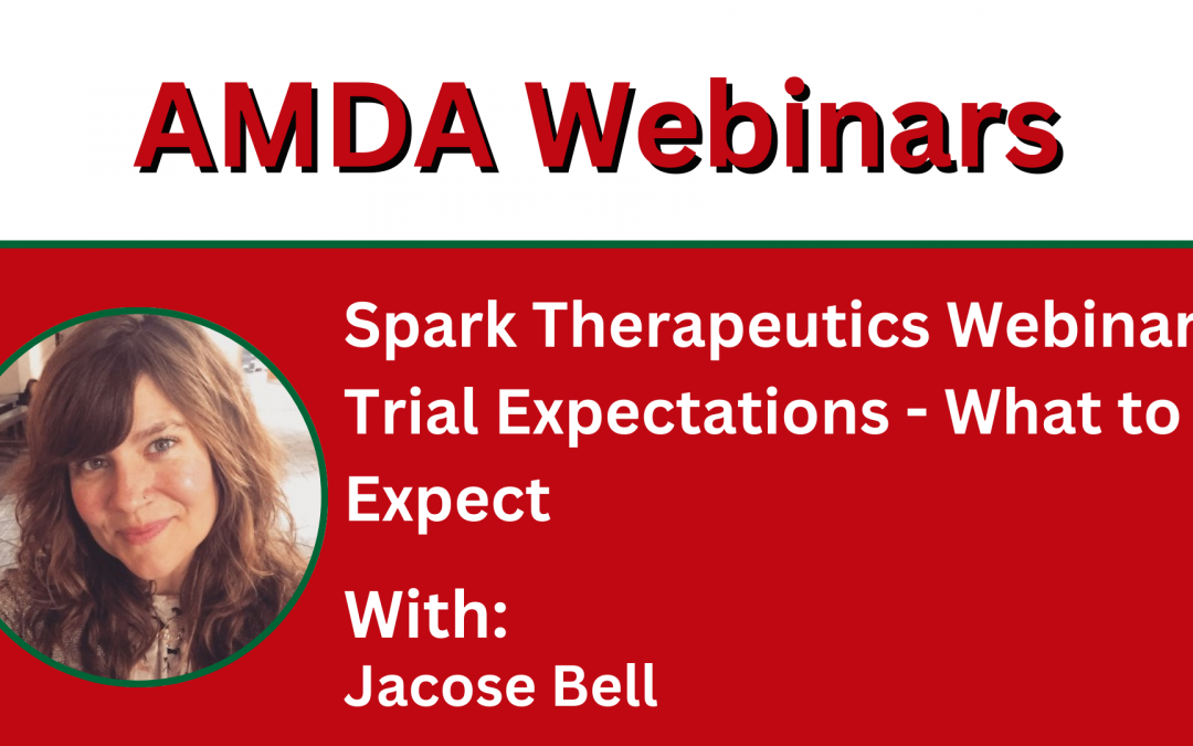 Spark Therapeutics Webinar: Trial Expectations