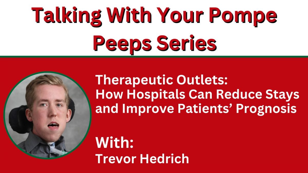 Thumbnail for the Talking With Your Pompe Peeps session 'Therapeutic Outlets: How Hospitals Can Reduce Stays and Improve Patients' Prognosis,' featuring a photo of moderator Trevor Hedrich, and title on an AMDA branded background.