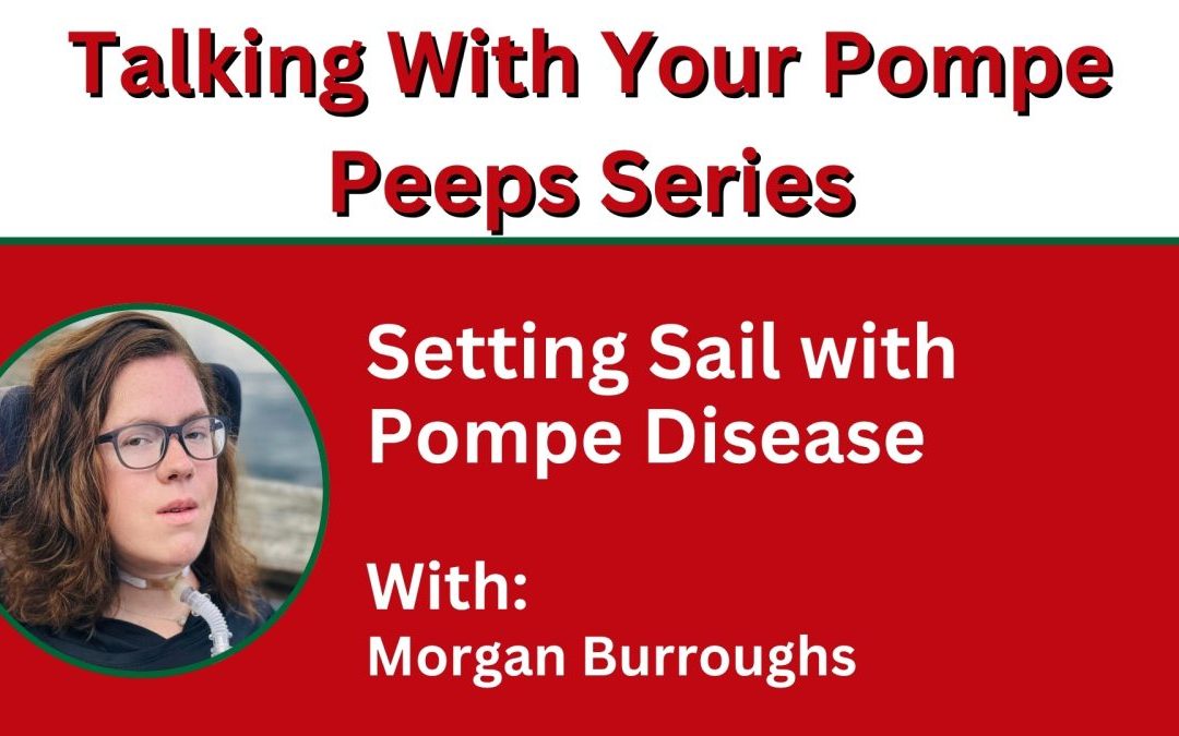 Setting Sail with Pompe Disease